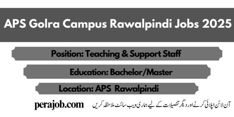 APS Golra Campus Rawalpindi Jobs 2025
