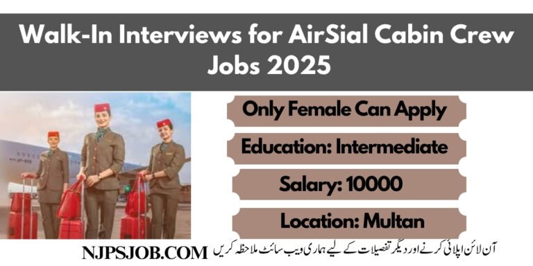 Walk-In Interviews for AirSial Cabin Crew Jobs 2025