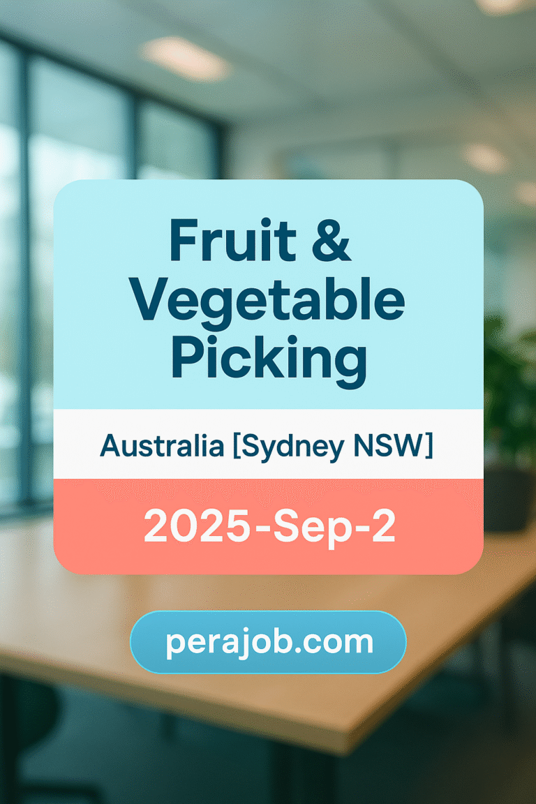 Fruit and Vegetable Picking job advertisement in Sydney NSW, Australia with date 2025-Sep-2 and website perajob.com
