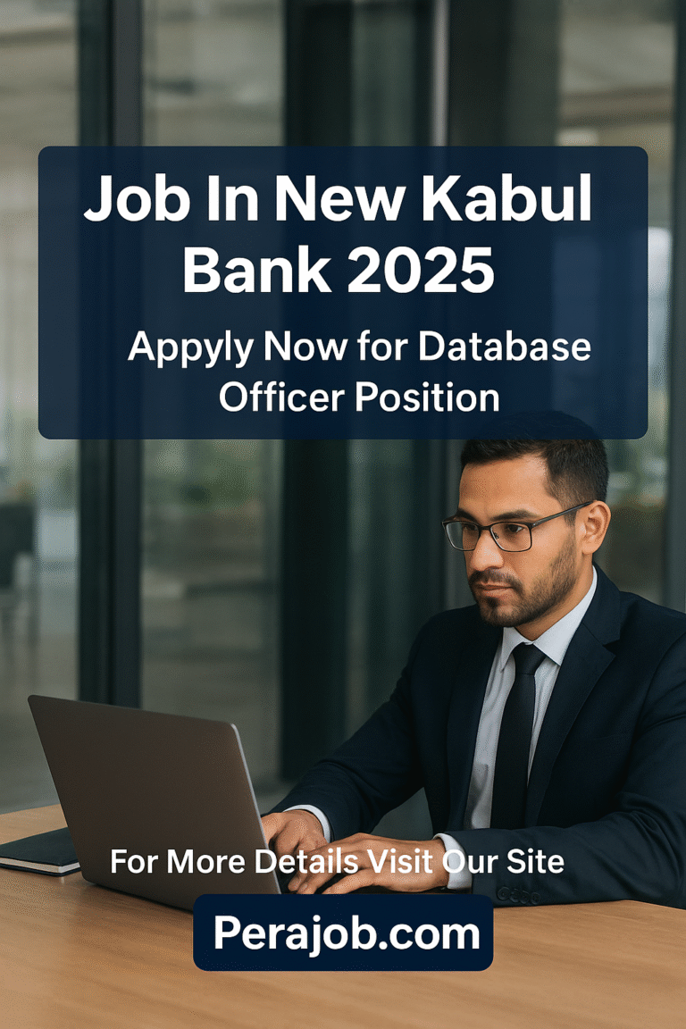 New Kabul Bank 2025 job advertisement for Database Officer with text “For More Details Visit Our Site 👉 Pera job.com”