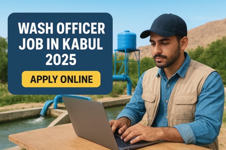 WASH Officer Job In Kabul 2025 – Solidarités International NGO Afghanistan Vacancy